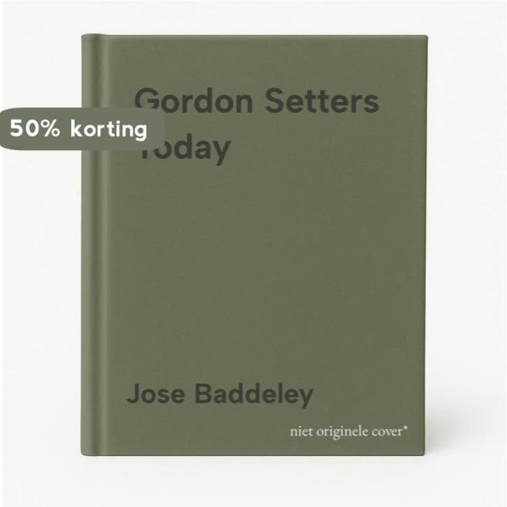 Gordon Setters Today 9780948955549 Jose Baddeley, Boeken, Taal | Engels, Gelezen, Verzenden