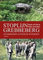 Stoplijn Grebbeberg | Bob Latten; Rob Janssen | Nieuw, Ophalen of Verzenden, Nieuw, Bob Latten; Rob Janssen