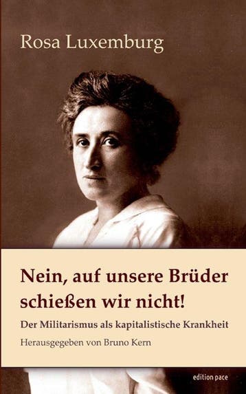 9783695161829 Nein, auf unsere Bruder schiessen wir nicht!, Verzenden, Nieuw, Rosa Luxemburg