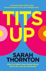 Tits Up 9781035053902 Sarah Thornton, Verzenden, Gelezen, Sarah Thornton