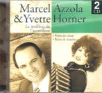 cd - Marcel Azzola - amp; Yvette Horner â Le Meilleur D., Verzenden, Zo goed als nieuw