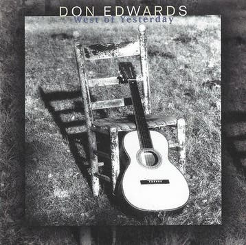 Don Edwards - West Of Yesterday, Ophalen of Verzenden, Gebruikt