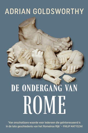 9789401918671 De ondergang van Rome Adrian Goldsworthy, Verzenden, Nieuw, Adrian Goldsworthy