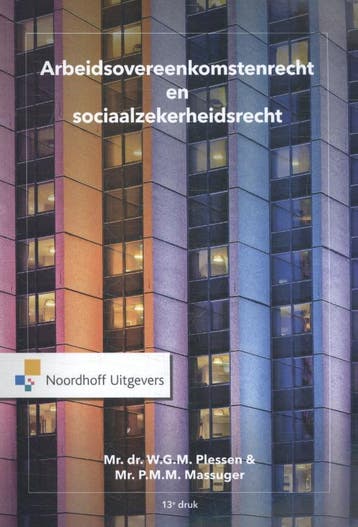 Arbeidsovereenkomstenrecht en sociaalzekerheid 9789001881573, Boeken, Zo goed als nieuw