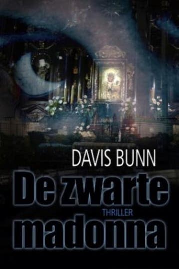 De zwarte madonna - Davis Bunn 9789043518291, Verzenden, Gelezen, Davis Bunn