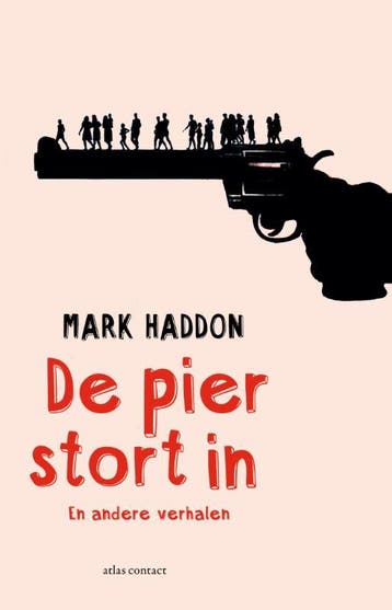 De pier stort in - Mark Haddon 9789025446963, Verzenden, Gelezen, Mark Haddon