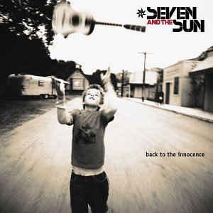 cd - Seven And The Sun - Back To The Innocence, Verzenden, Zo goed als nieuw