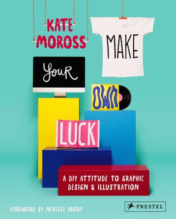 Make your own luck 9783791349107 Kate Moross, Verzenden, Zo goed als nieuw, Kate Moross