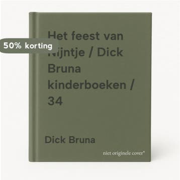 Het feest van Nijntje / Dick Bruna kinderboeken / 34, Verzenden, Gelezen, Dick Bruna