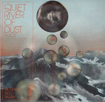 cd digi - Richard Reed Parry - Quiet River Of Dust Vol. 2, Verzenden, Zo goed als nieuw