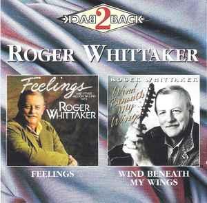cd - Roger Whittaker - Feelings / Wind Beneath My Wings, Verzenden, Zo goed als nieuw