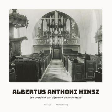 Albertus Anthoni Hinsz (1704-1785) | Kees Kugel | Nieuw, Ophalen of Verzenden, Nieuw, Kees Kugel