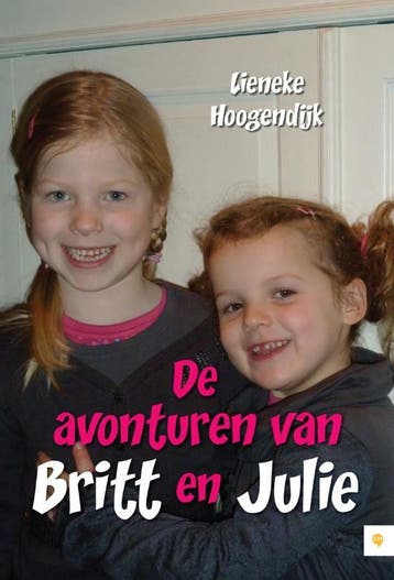 De avonturen van Britt en Julie - Lieneke Hoogendijk, Verzenden, Zo goed als nieuw, Lieneke Hoogendijk