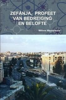 Westerbeke, Willem-Zefanja, profeet van bedreiging en, Verzenden, Nieuw