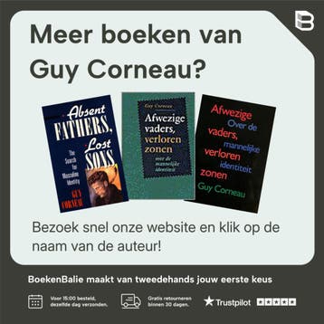 Afwezige vaders, verloren zonen - Guy Corneau 9789076681337, Verzenden, Gelezen, Guy Corneau