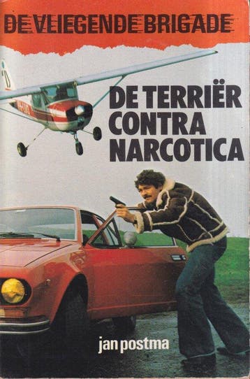 Vliegende Brigade: De Terrier contra Narcotica - Postma, Boeken, Verzenden, Gelezen
