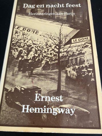 Dag en nacht feest - Hemingway 9789060746950, Verzenden, Gelezen, Hemingway