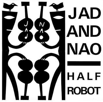 cd - Jad And Nao - Half Robot, Verzenden, Zo goed als nieuw