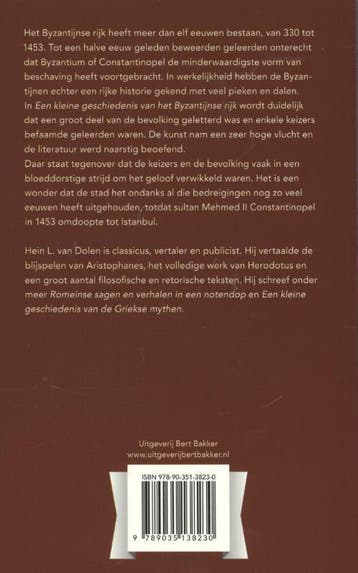 Een kleine geschiedenis van het Byzantijnse rijk, Verzenden, Gelezen, Hein van Dolen