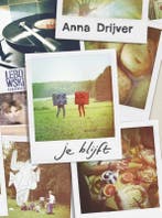 Je blijft / Lebowski achievers 9789048807178 Anna Drijver, Verzenden, Gelezen, Anna Drijver