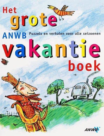 Het grote ANWB vakantie boek - Wiedk, Verzenden, Gelezen