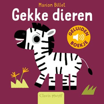 Gekke dieren / Geluidenboekjes - Marion Billet 9789044845266, Verzenden, Gelezen, Marion Billet