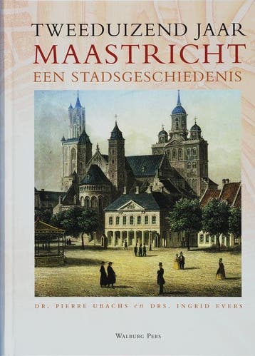 Tweeduizend jaar Maastricht - P.J.H. Ubachs 9789057304415, Boeken, Geschiedenis | Stad en Regio, Verzenden, Gelezen, P.J.H. Ubachs