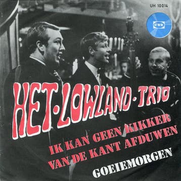 vinyl single 7 inch - Het Lowland Trio - Ik Kan Geen Kikk..., Verzenden, Zo goed als nieuw, 7 inch, Nederlandstalig