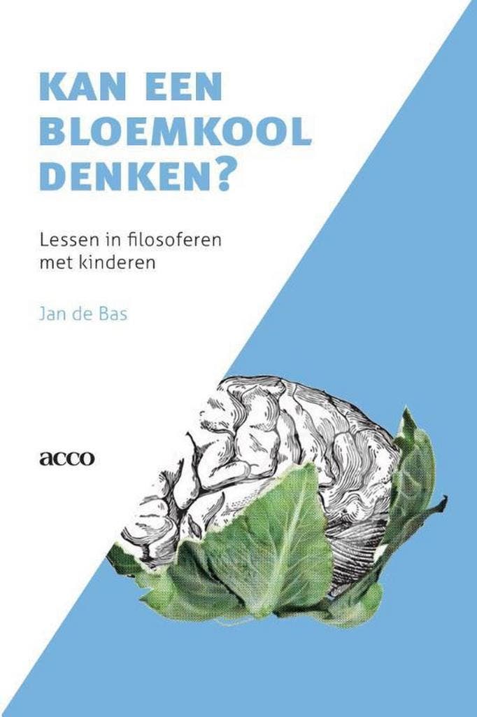Kan een bloemkool denken? 9789492398000 Jan de Bas, Boeken, Filosofie, Zo goed als nieuw, Verzenden
