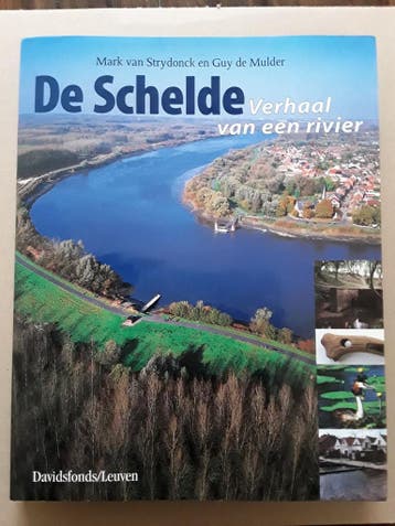 De Schelde 9789058260598, Verzenden, Zo goed als nieuw