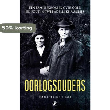 Oorlogsouders - Isabel van Boetzelaer 9789089750181, Verzenden, Gelezen, Isabel van Boetzelaer