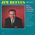 LP gebruikt - Jim Reeves - Have I Told You Lately That I..., Verzenden, Zo goed als nieuw