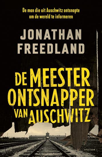 De meesterontsnapper van Auschwitz (Goed), Verzenden, Gelezen, Jonathan Freedland