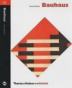World of art Bauhaus / World of art 9780500201930, Boeken, Verzenden, Gelezen, Frank Whitford