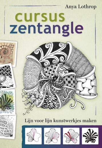 Cursus Zentangle | Anya Lothrop | Nieuw, Ophalen of Verzenden, Nieuw, Anya Lothrop