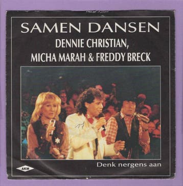 Dennie Christian, Micha Marah, Freddy Breck – Samen Dansen /, Ophalen of Verzenden, Nieuw in verpakking