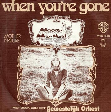 vinyl single 7 inch - Maggie MacNeal - When Youre Gone, Verzenden, Zo goed als nieuw, 7 inch, Pop