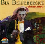 Bix Beiderbecke - Bixology, Ophalen of Verzenden, Gebruikt