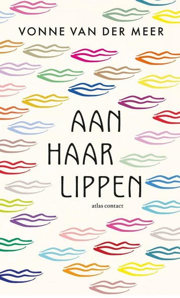 Aan haar lippen (Goed), Verzenden, Gelezen, Vonne Van der Meer