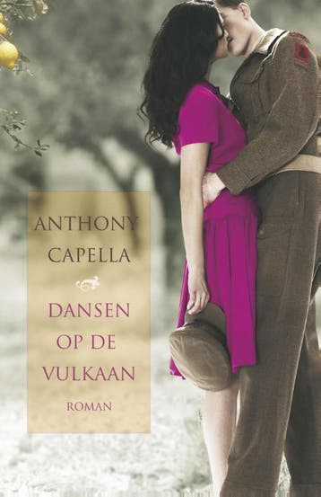 Dansen op de vulkaan / Libelle Bibliotheek - Anthony Capella, Boeken, Verzenden, Gelezen, Anthony Capella