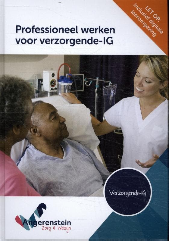 Professioneel werken voor verzorgende IG 9789037258875, Boeken, Studieboeken en Cursussen, Zo goed als nieuw, Verzenden