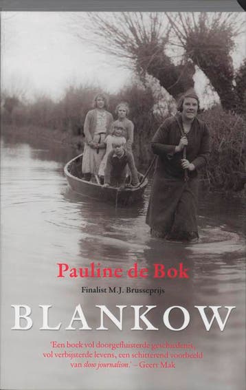 Blankow - Pauline de Bok 9789020409338, Verzenden, Gelezen, Pauline de Bok