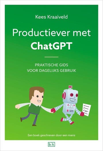 Productiever met ChatGPT - Kees Kraaiveld 9789492595683, Verzenden, Zo goed als nieuw, Kees Kraaiveld
