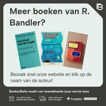 Hoe haal je wat in je hoofd - R. Bandler 9789021596297, Verzenden, Zo goed als nieuw, R. Bandler