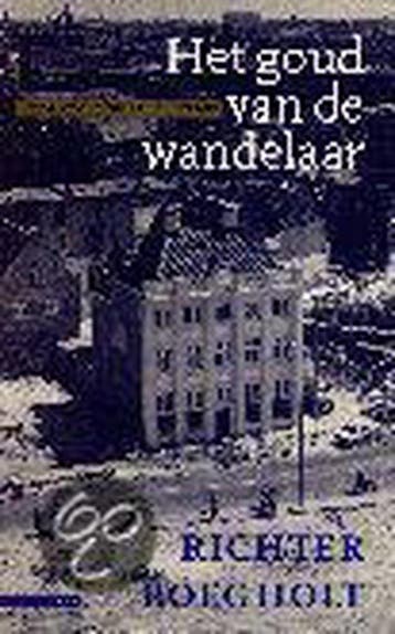 GOUD VAN DE WANDELAAR 9789025421366 R. Roegholt, Verzenden, Gelezen, R. Roegholt