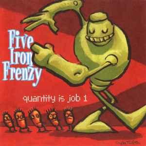 cd - Five Iron Frenzy - Quantity Is Job 1, Cd's en Dvd's, Cd's | Overige Cd's, Zo goed als nieuw, Verzenden