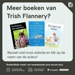 Een gat in de natuur 9789045005461 Trish Flannery, Boeken, Verzenden, Gelezen, Trish Flannery