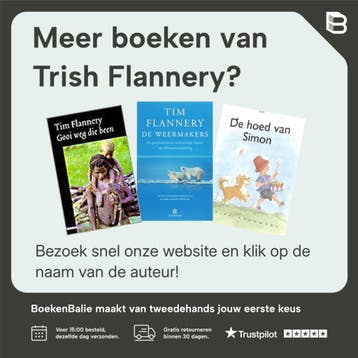 Een gat in de natuur 9789045005461 Trish Flannery, Verzenden, Gelezen, Trish Flannery