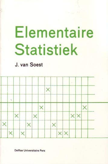 Elementaire statistiek 9789040712708 J. van Soest, Verzenden, Gelezen, J. van Soest