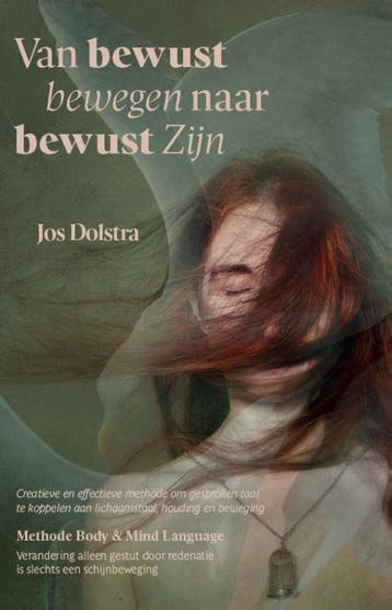 Van Bewust Bewegen Naar Bewust Zijn | Jos Dolstra | Nieuw, Ophalen of Verzenden, Nieuw, Jos Dolstra